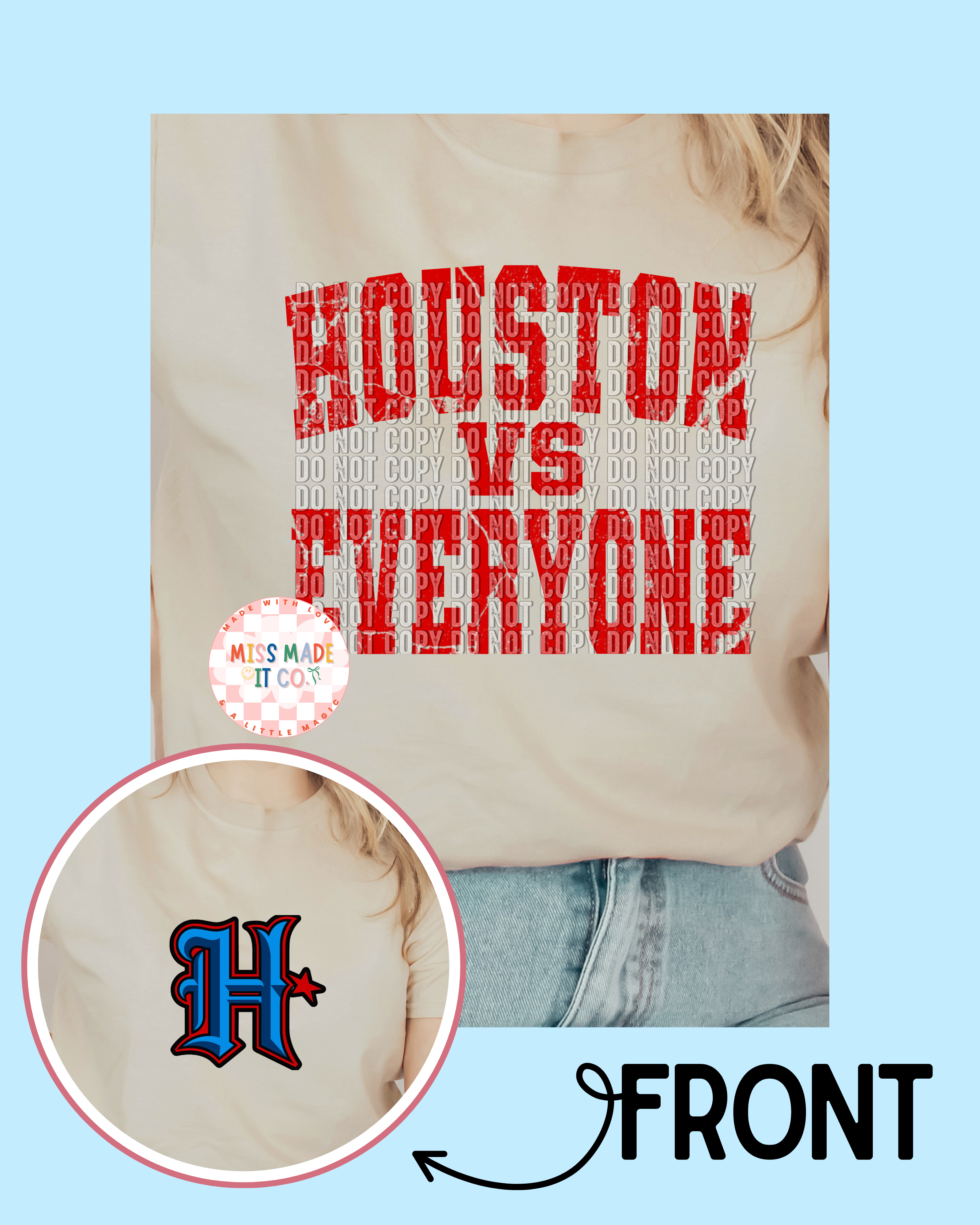 Houston VS. Everyone