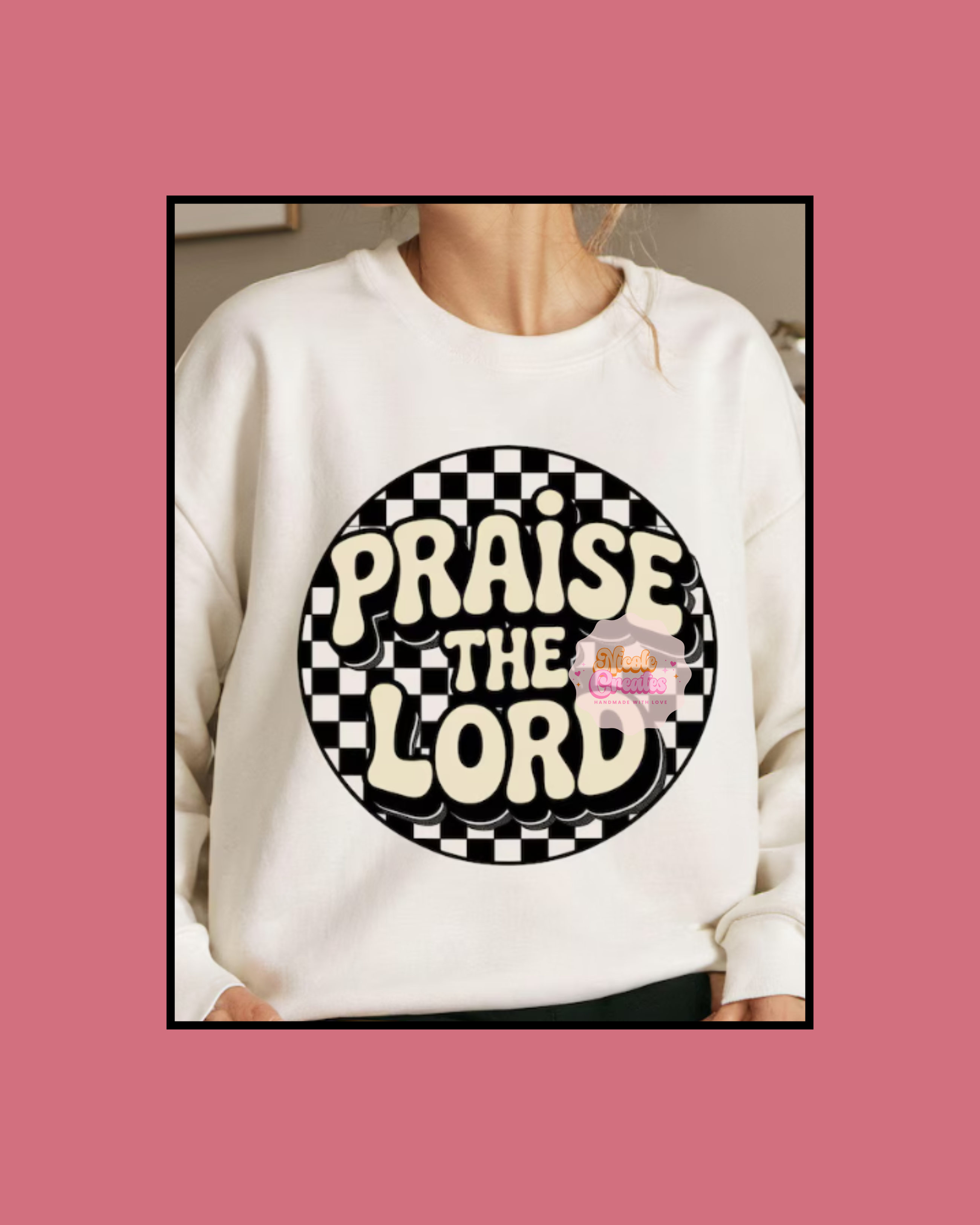 Praise The Lord T-Shirt