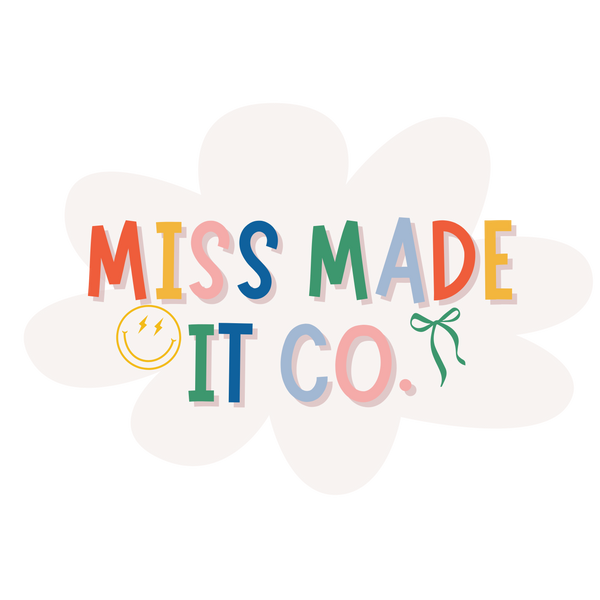 Miss Made It Co